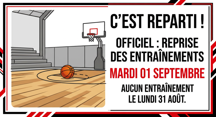 Reprise des entraînements le 1er septembre !